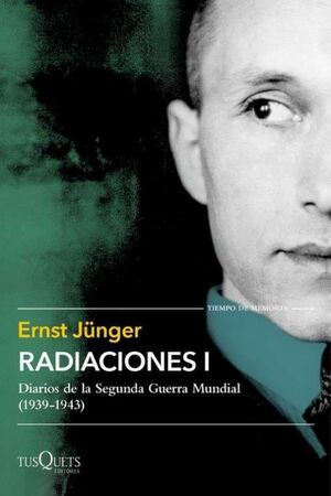 RADIACIONES I:DIARIOS DE SEGUNDA GUERRA MUNDIAL 1939-1943