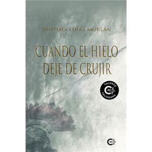 CUANDO EL HIELO DEJE DE CRUJIR