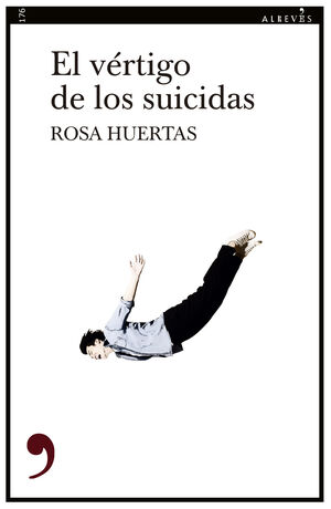 EL VÉRTIGO DE LOS SUICIDAS