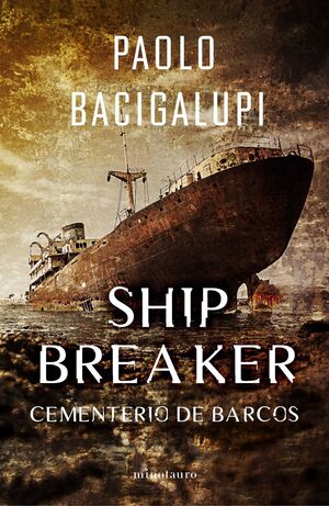 SHIP BREAKER 1