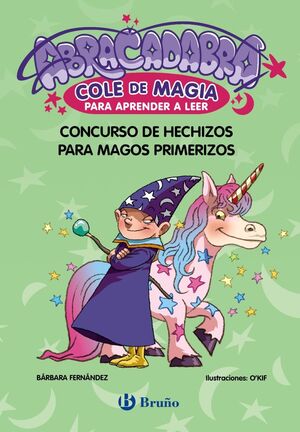 CONCURSO DE HECHIZOS PARA MAGOS PRIMERIZOS