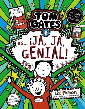 TOM GATES 22. TOM GATES ES... JA, JA, GENIAL!